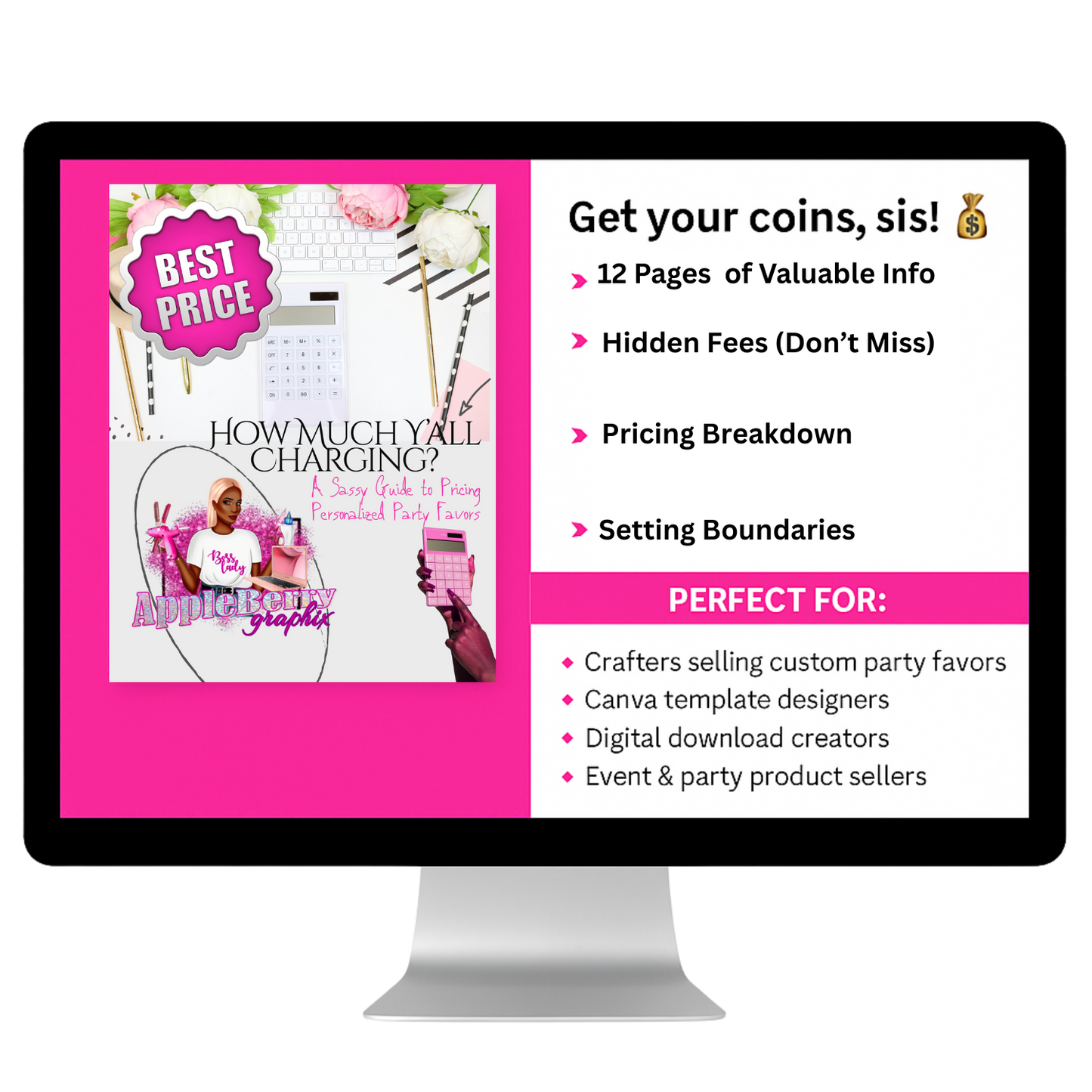 How Much Y’all Charging? – A Sassy Guide to Pricing Personalized Party Favors (eBook +Pricing Calculator)